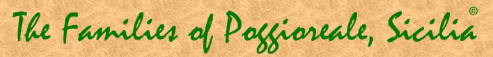 The Families of Poggioreale, Sicilia